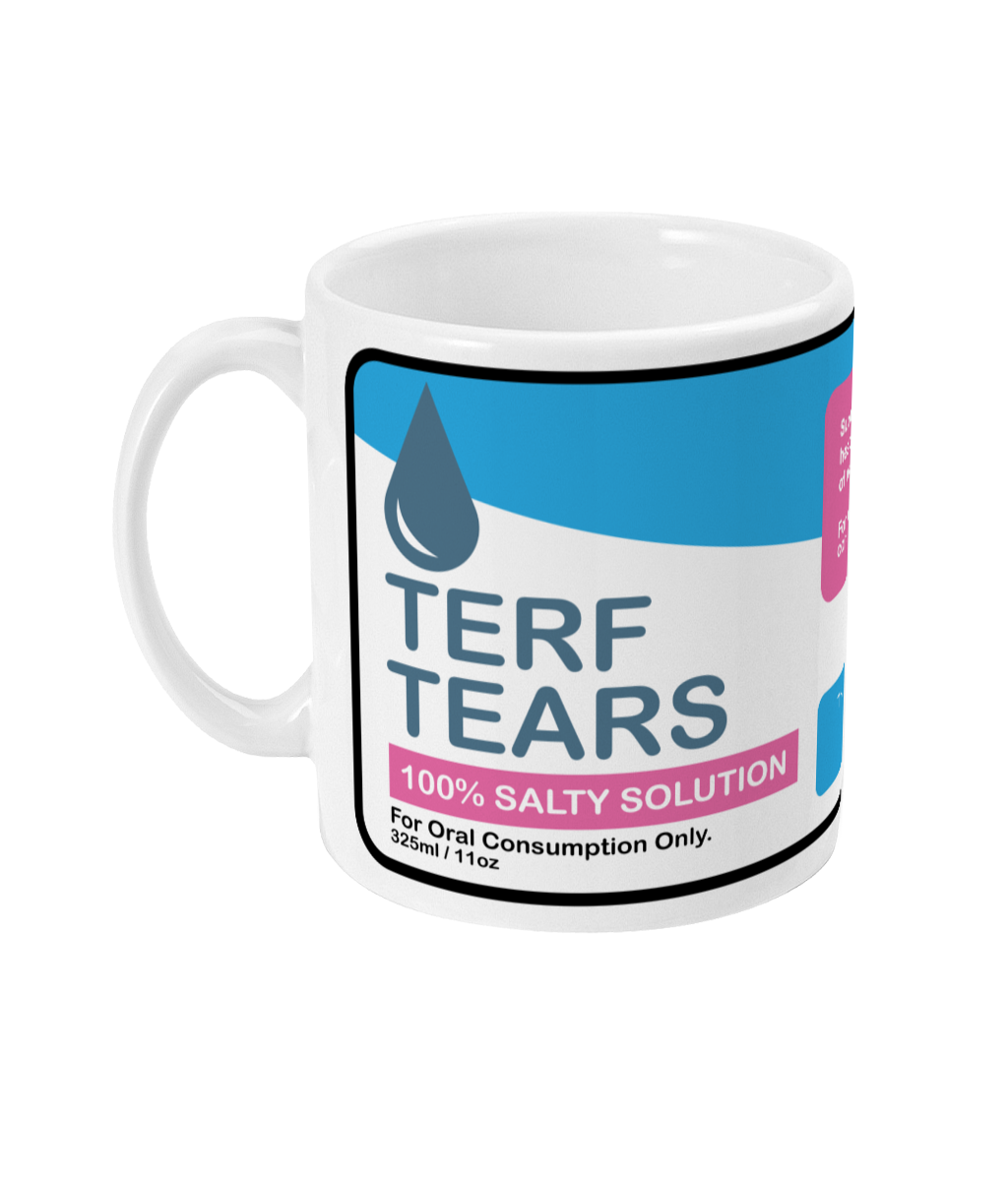 TERF Tears 11oz Mug