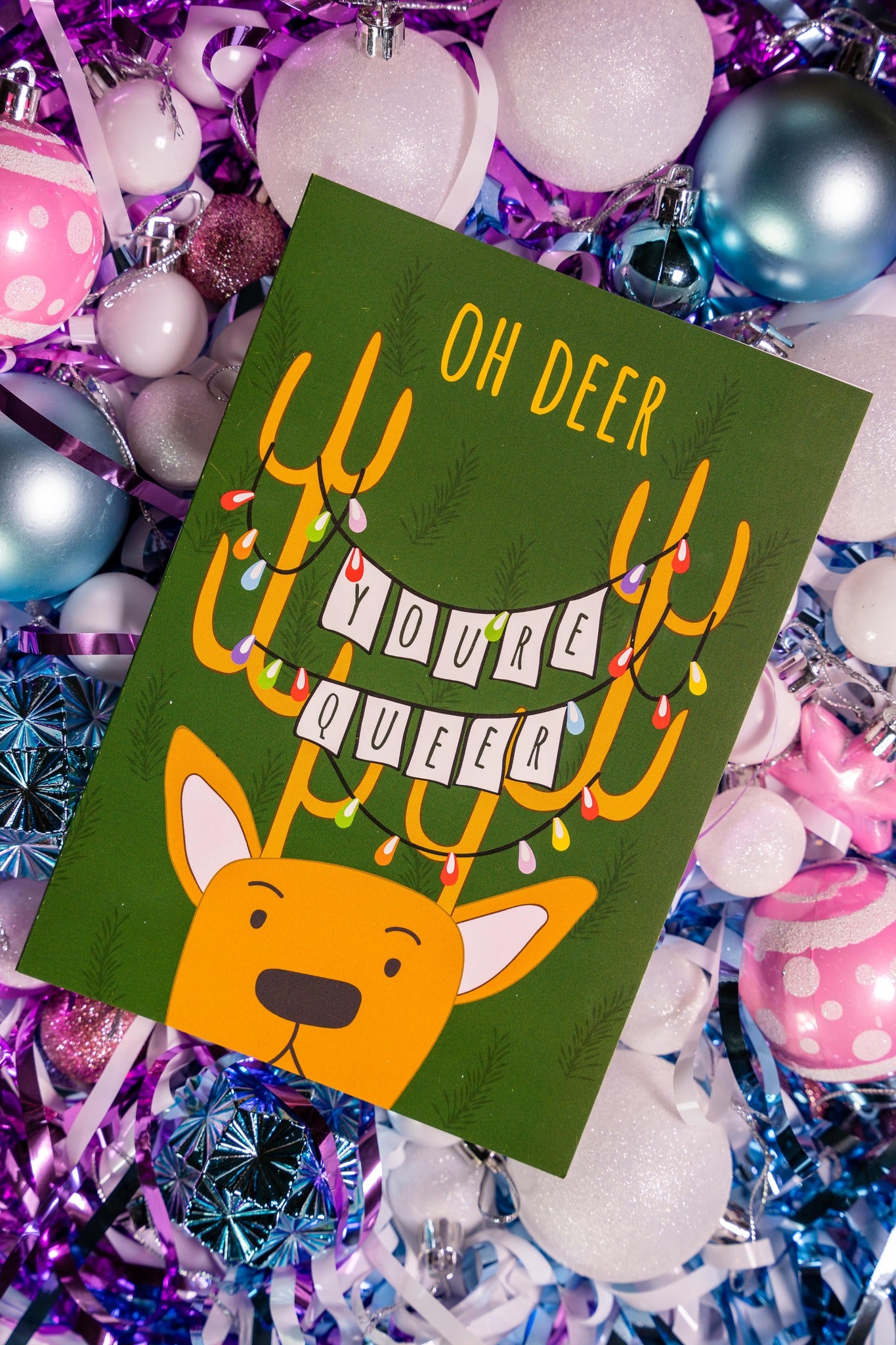 Oh Deer, You're Queer - Christmas Card